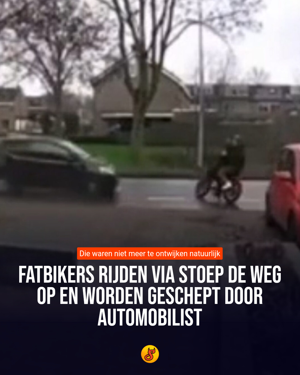 Fatbikers rijden via stoep de weg op en worden geschept door automobilist