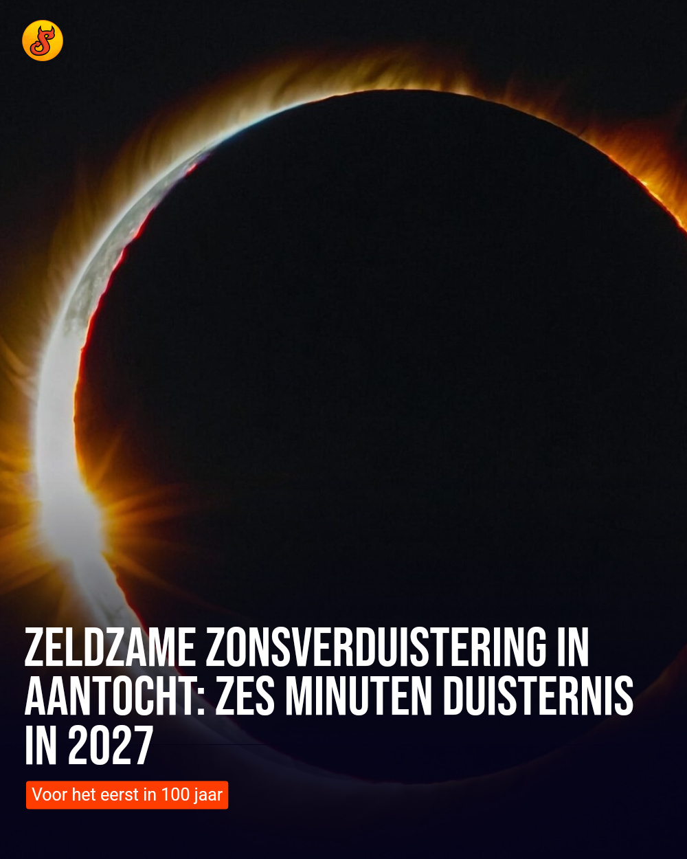 Zeldzame zonsverduistering in aantocht: zes minuten duisternis in 2027