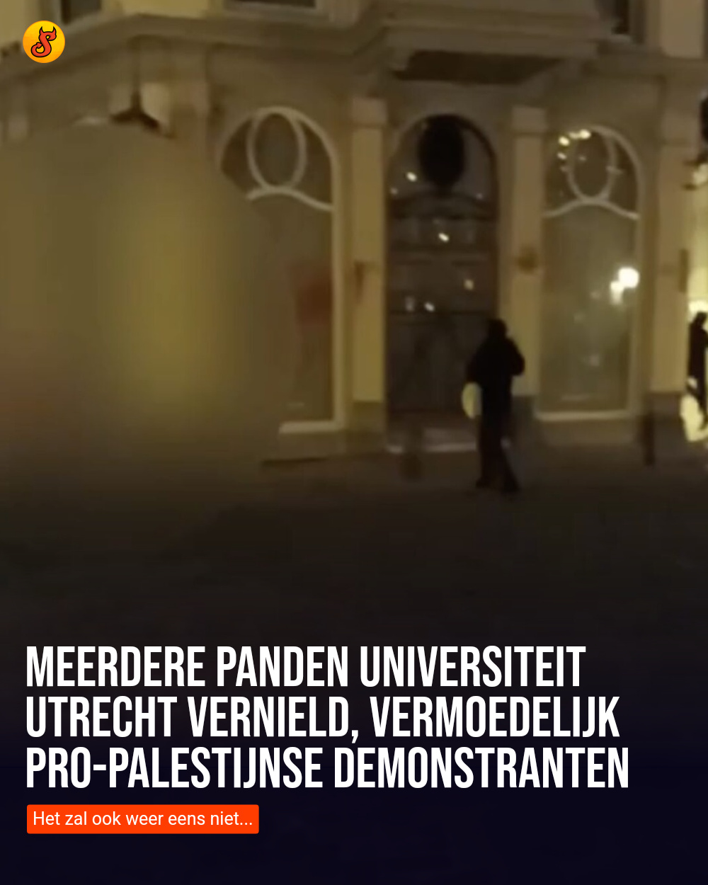 Meerdere panden Universiteit Utrecht vernield, vermoedelijk pro-Palestijnse demonstranten