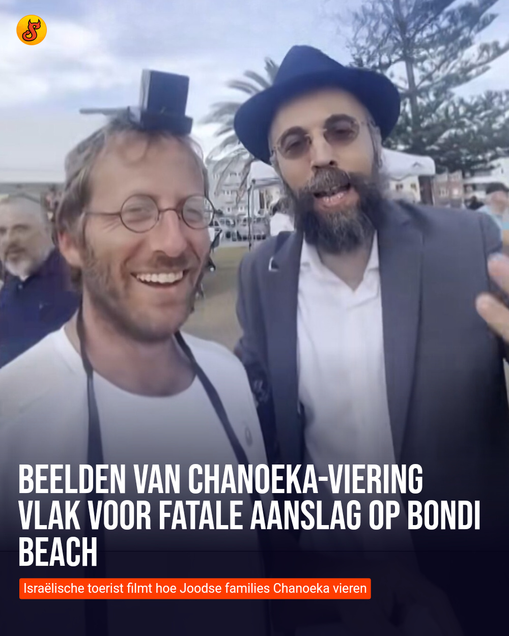 Beelden van Chanoeka-viering vlak voor fatale aanslag op Bondi Beach