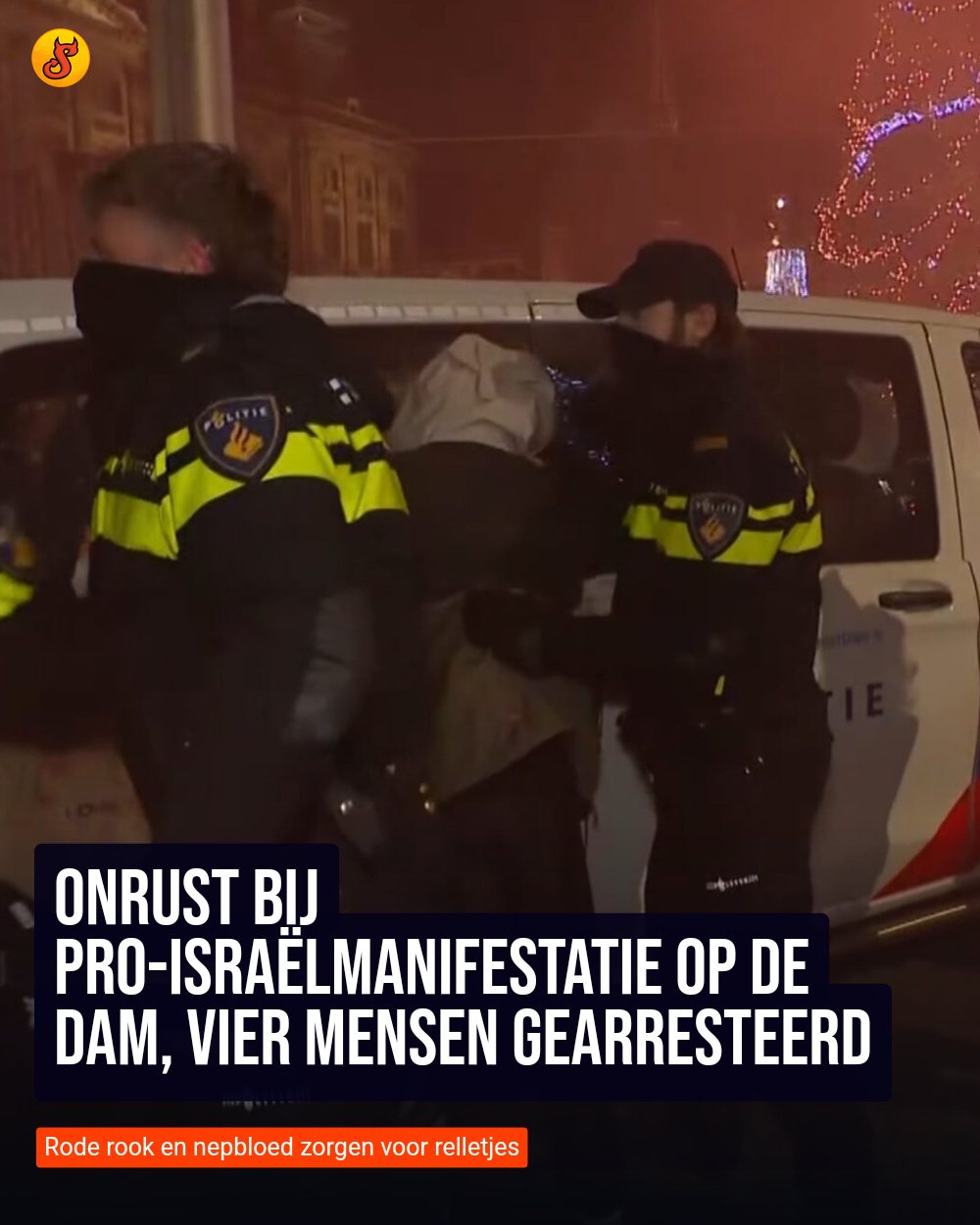 Onrust bij pro-Israëlmanifestatie op de Dam, vier mensen gearresteerd