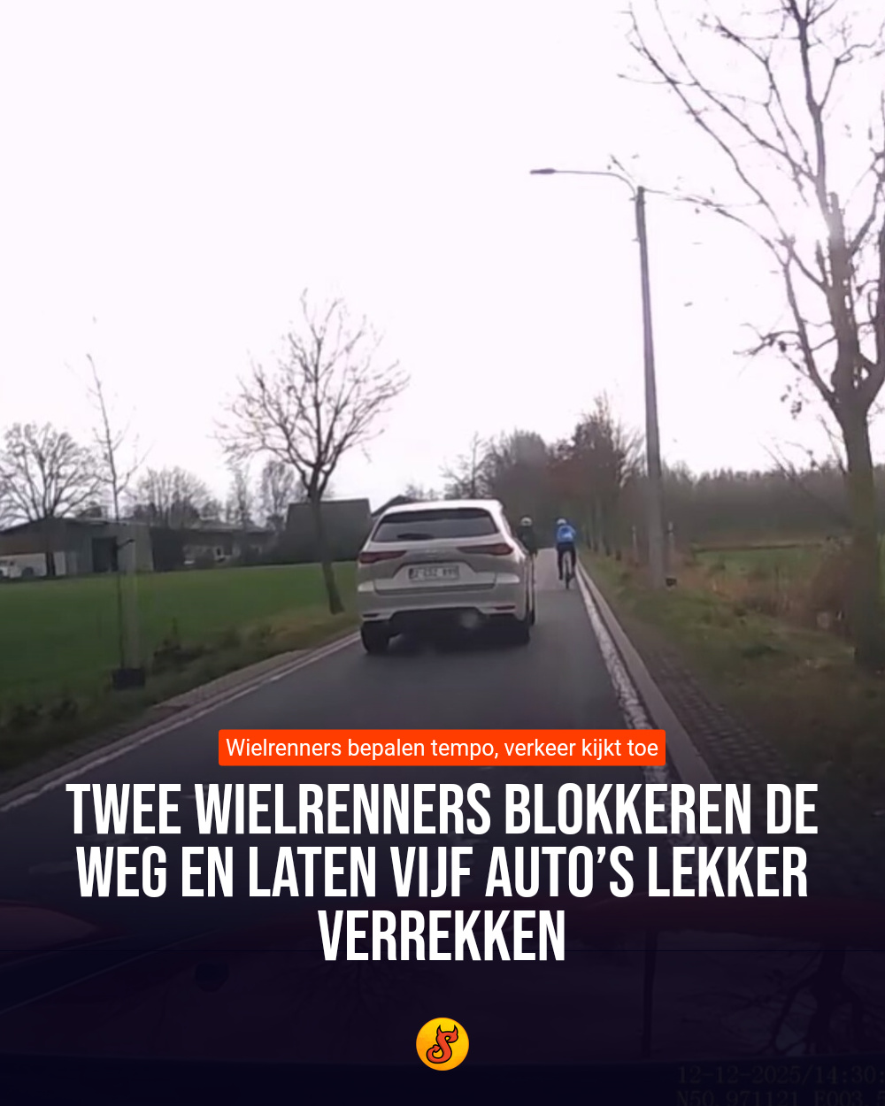 Twee wielrenners blokkeren de weg en laten vijf auto’s lekker verrekken