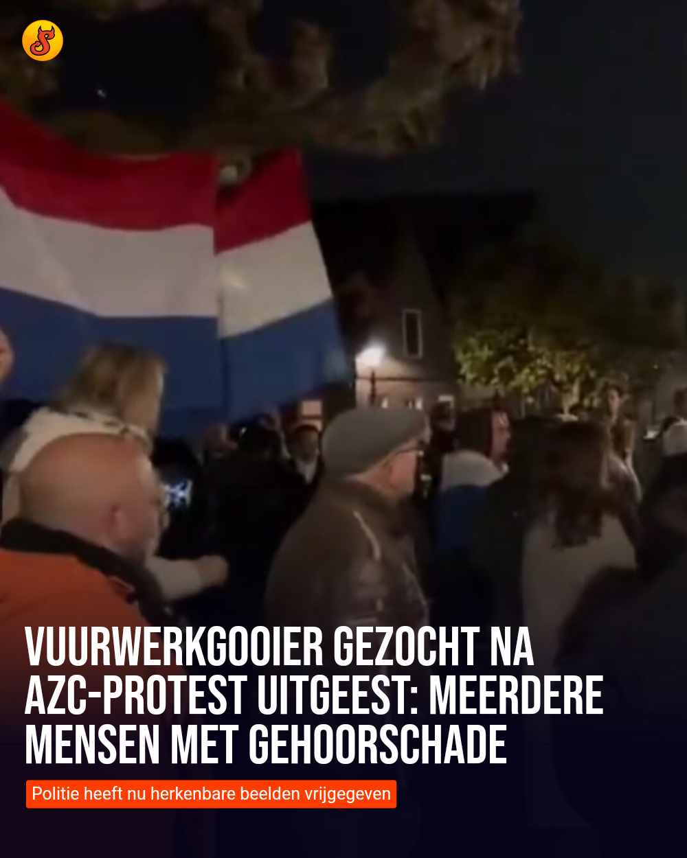 Vuurwerkgooier gezocht na azc-protest Uitgeest: meerdere mensen met gehoorschade