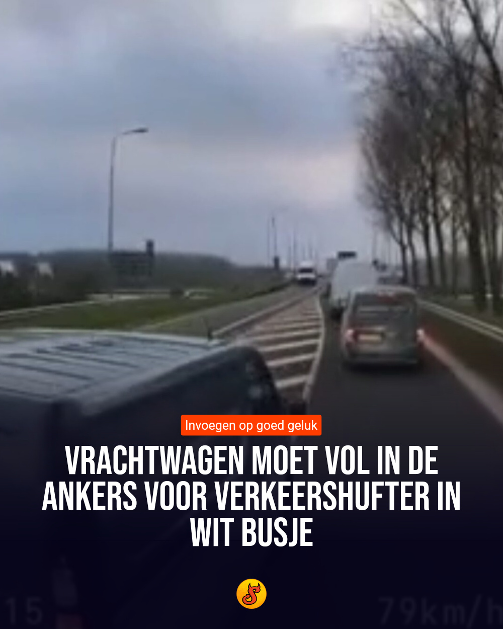 Vrachtwagen moet vol in de ankers voor verkeershufter in wit busje
