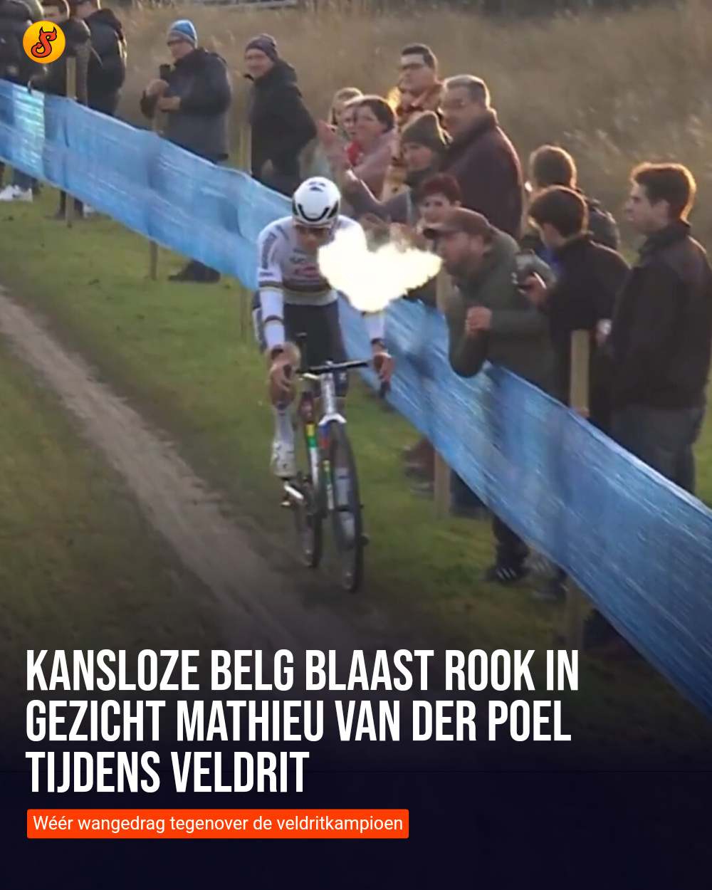 Kansloze Belg blaast rook in gezicht Mathieu van der Poel tijdens veldrit