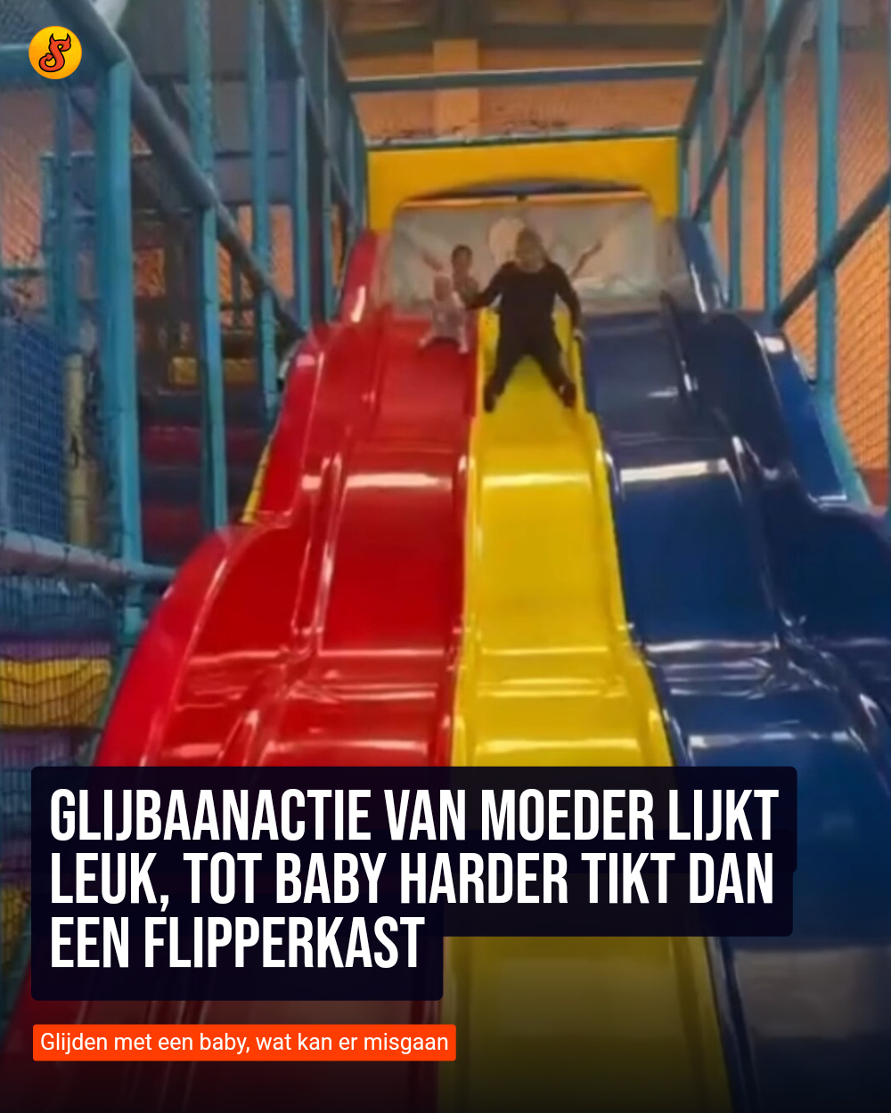 Glijbaanactie van moeder lijkt leuk, tot baby harder tikt dan een flipperkast