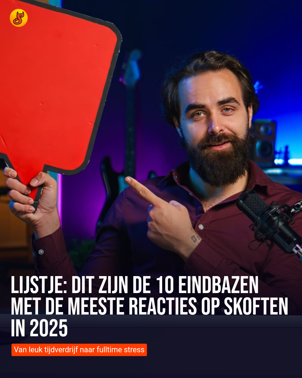 Lijstje: Dit zijn de 10 eindbazen met de meeste reacties op Skoften in 2025