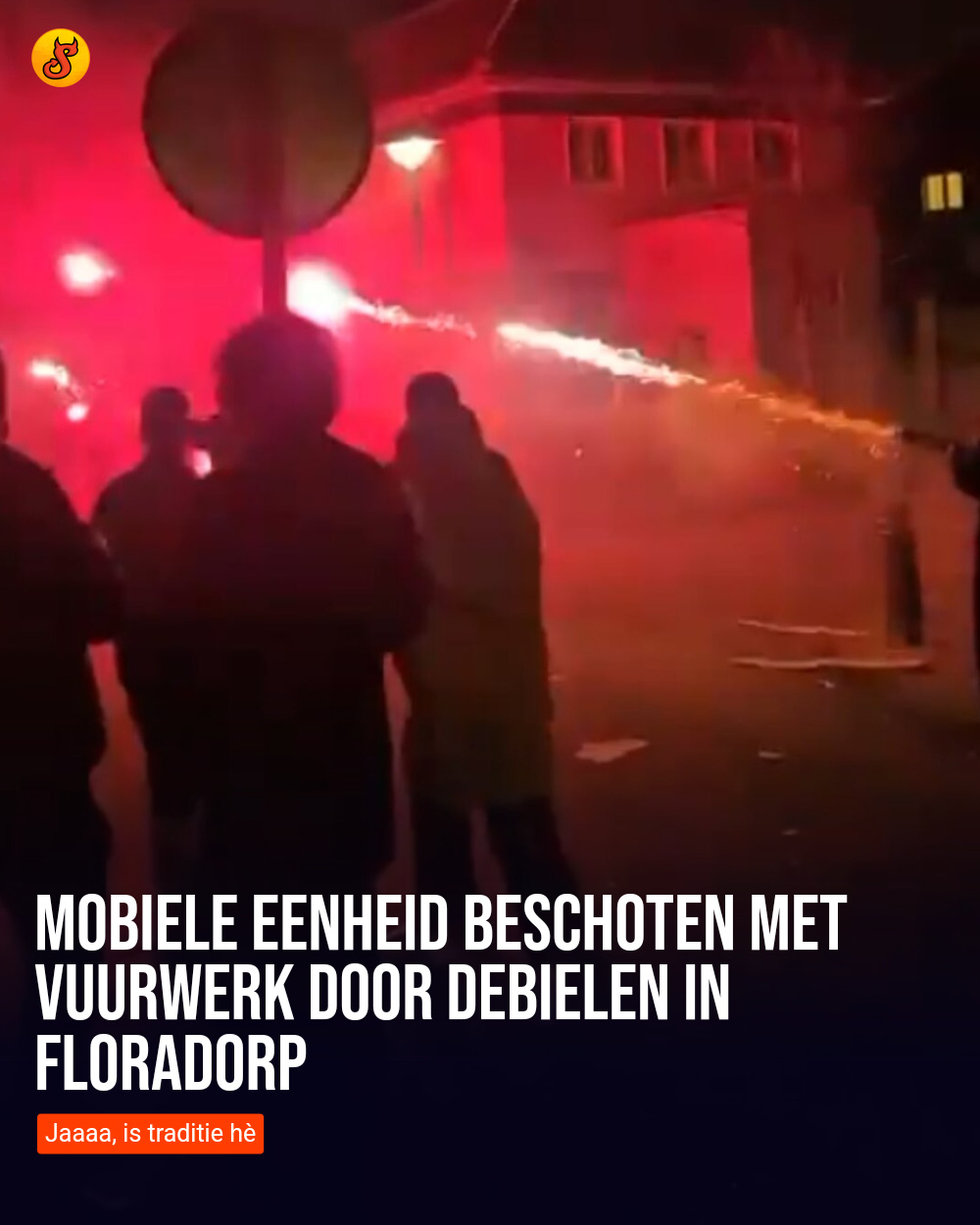 Mobiele Eenheid beschoten met vuurwerk door debielen in Floradorp