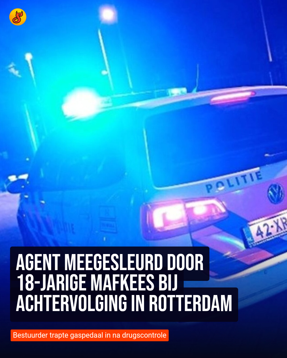 Agent meegesleurd door 18-jarige mafkees bij achtervolging in Rotterdam