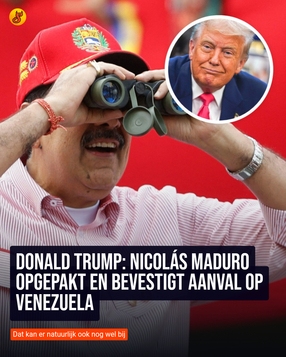 Donald Trump: Nicolás Maduro opgepakt en bevestigt aanval op Venezuela