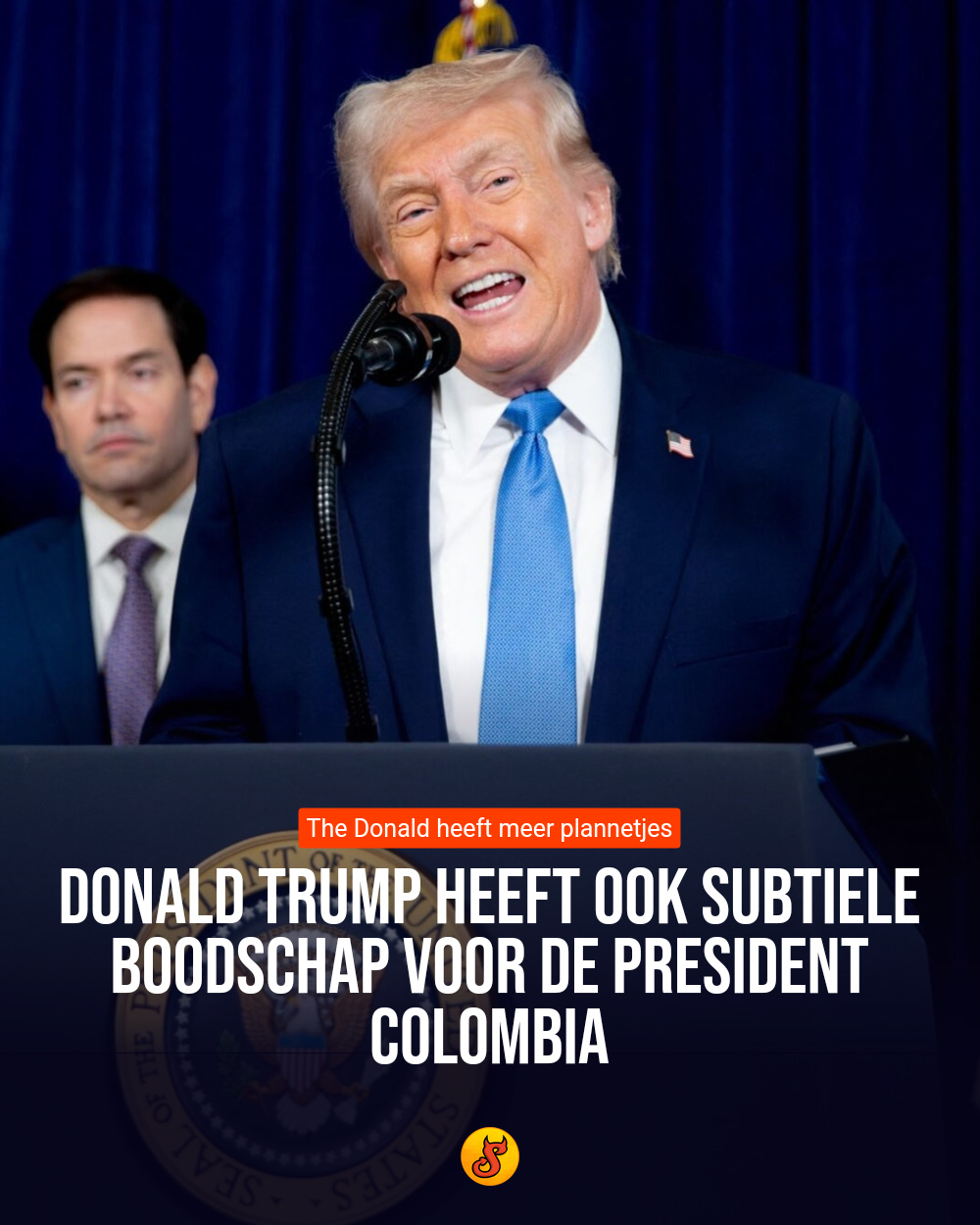 Donald Trump heeft ook subtiele boodschap voor de president Colombia