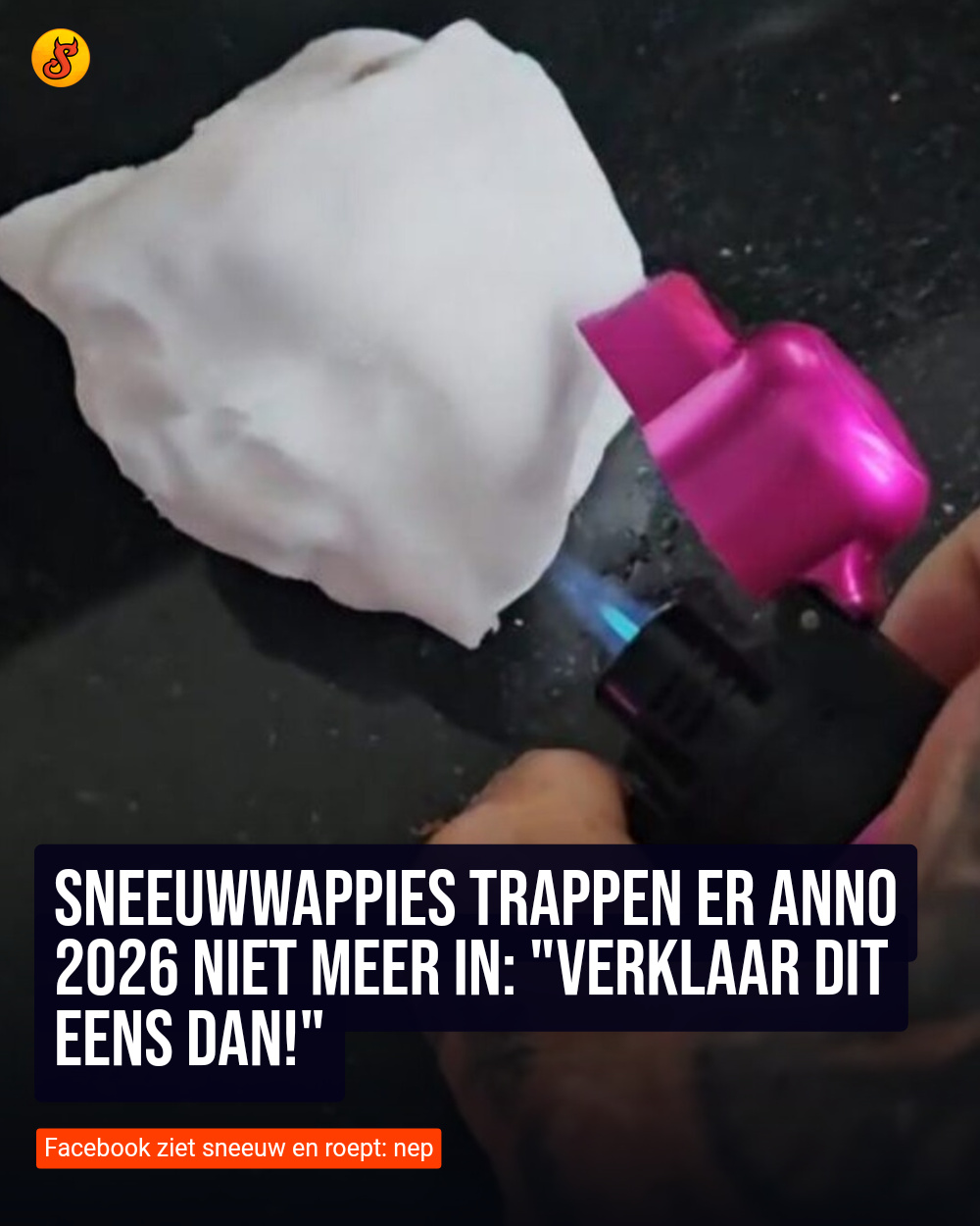 Sneeuwwappies trappen er anno 2026 niet meer in: "Verklaar dit eens dan!"