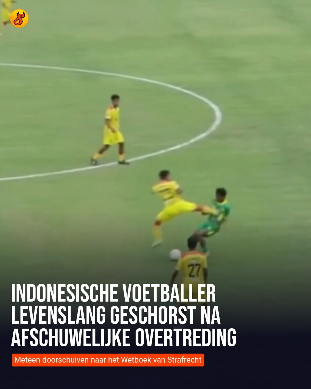 Indonesische voetballer levenslang geschorst na afschuwelijke overtreding