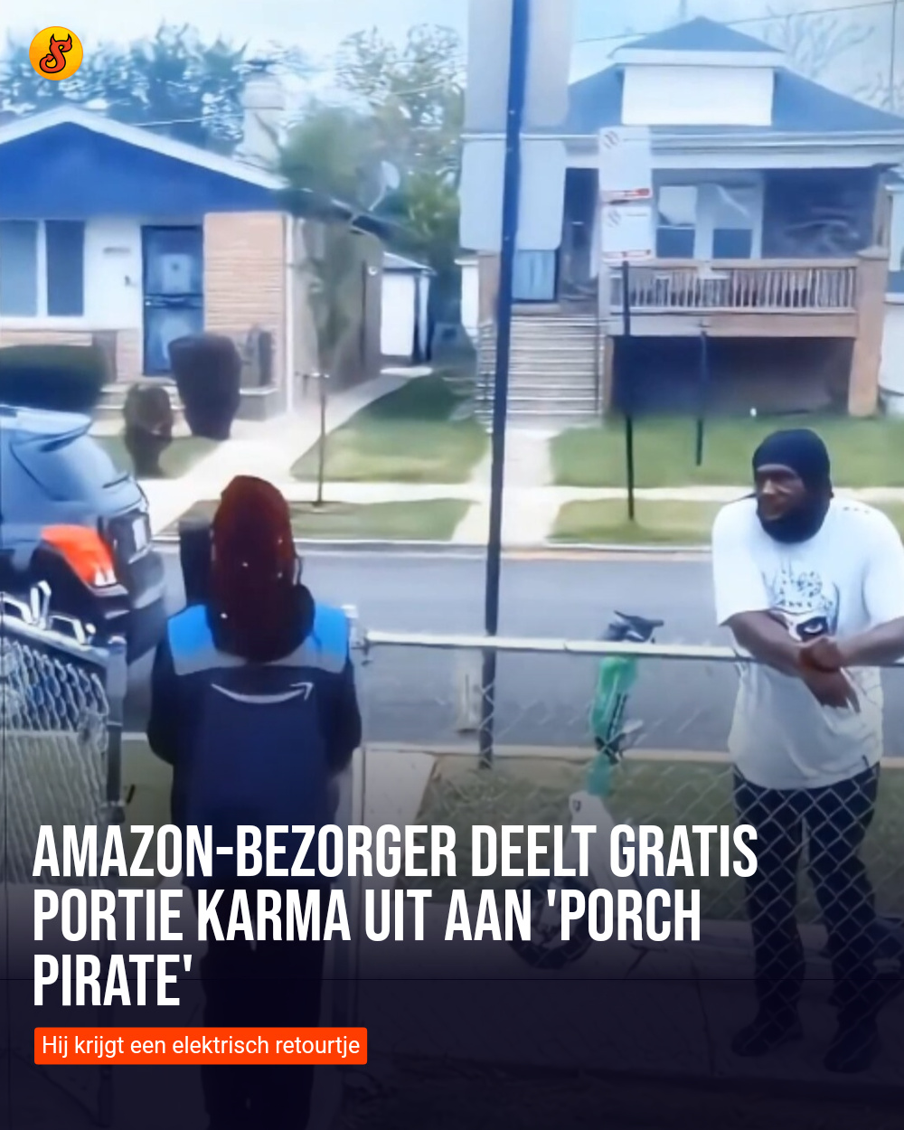 Amazon-bezorger deelt gratis portie karma uit aan 'porch pirate'