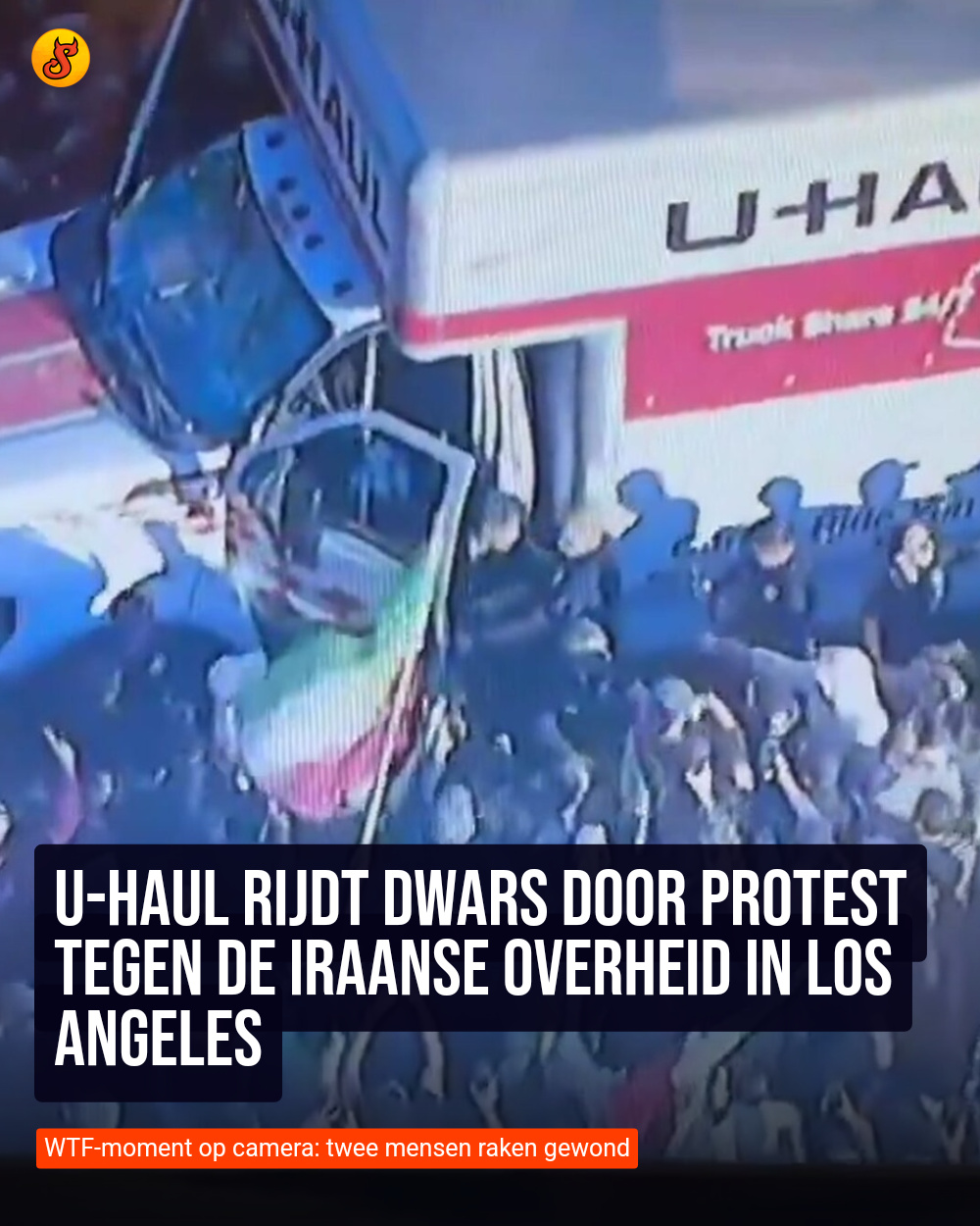 U-Haul rijdt dwars door protest tegen de Iraanse overheid in Los Angeles