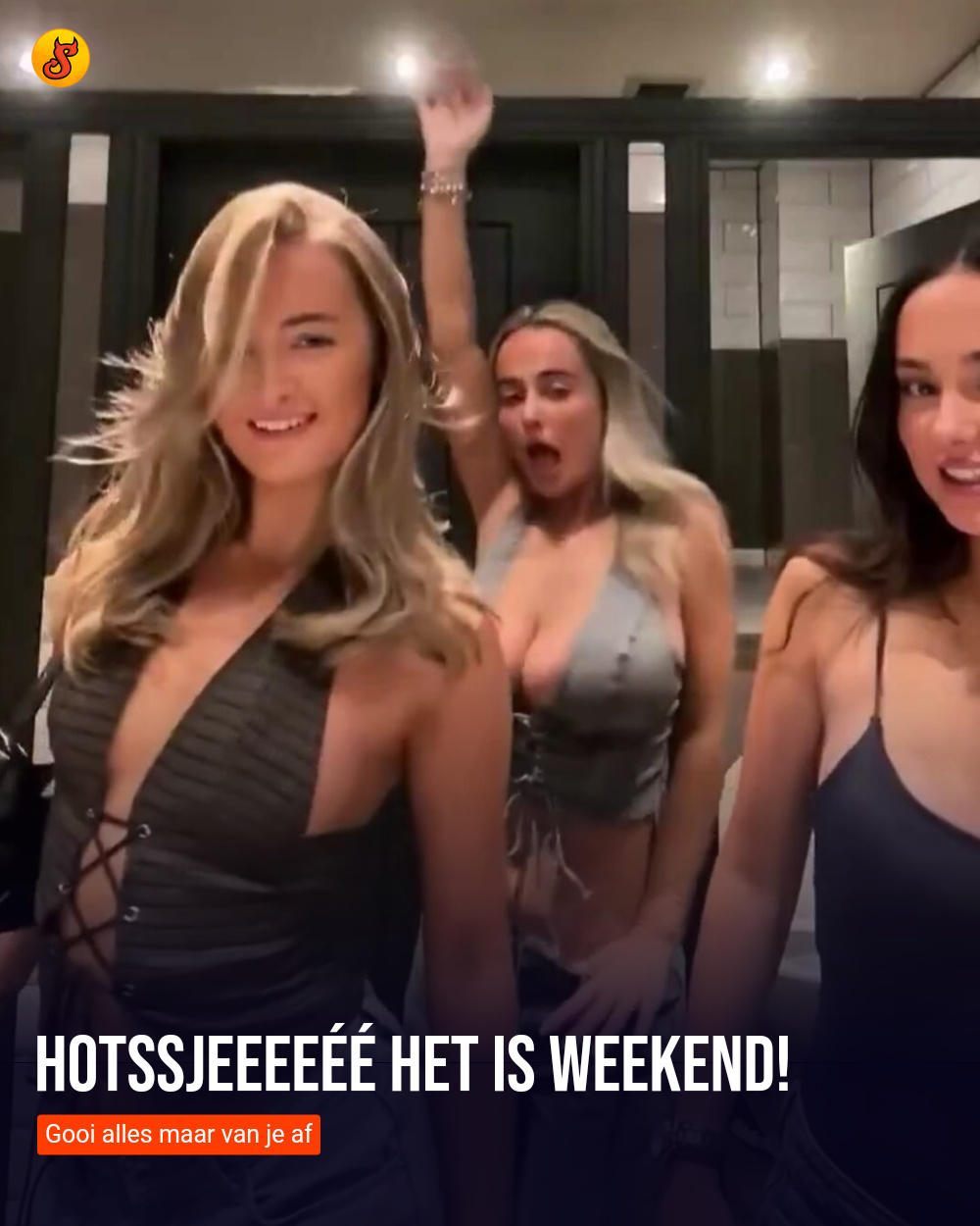 Hotssjeeeeéé het is weekend!