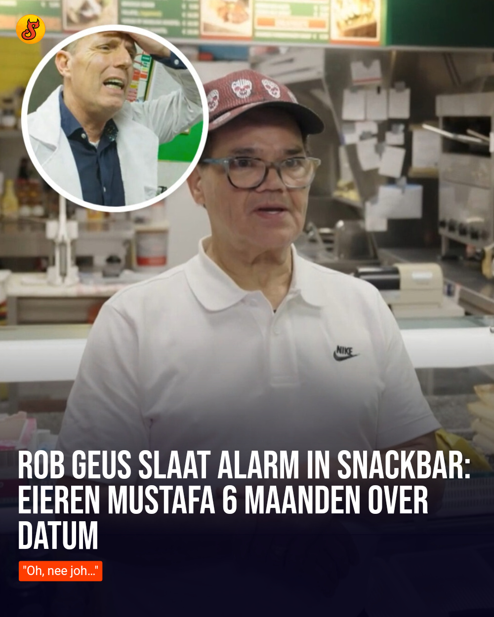 Rob Geus slaat alarm in snackbar: Eieren Mustafa 6 maanden over datum