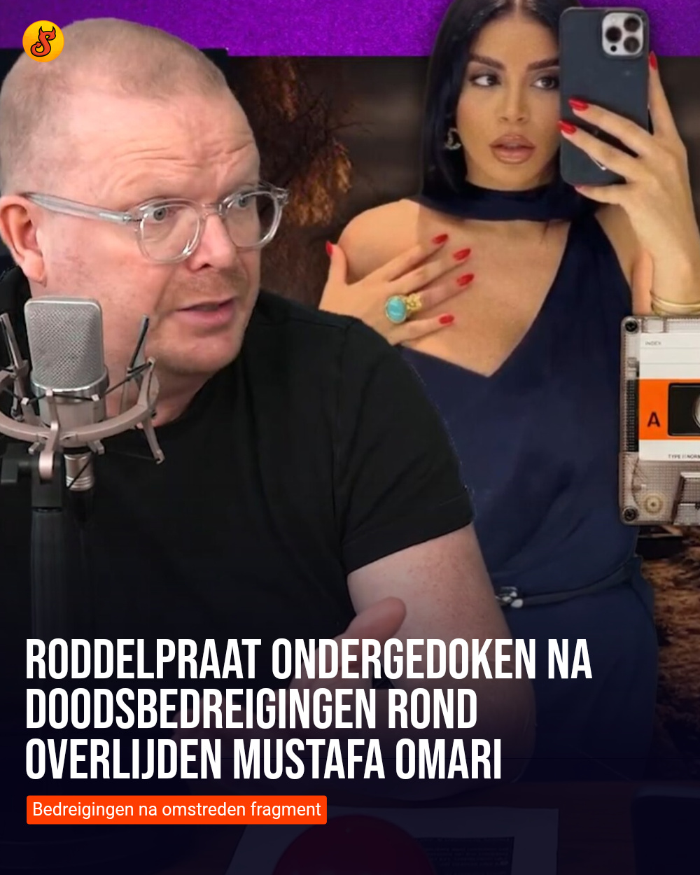 RoddelPraat ondergedoken na doodsbedreigingen rond overlijden Mustafa Omari