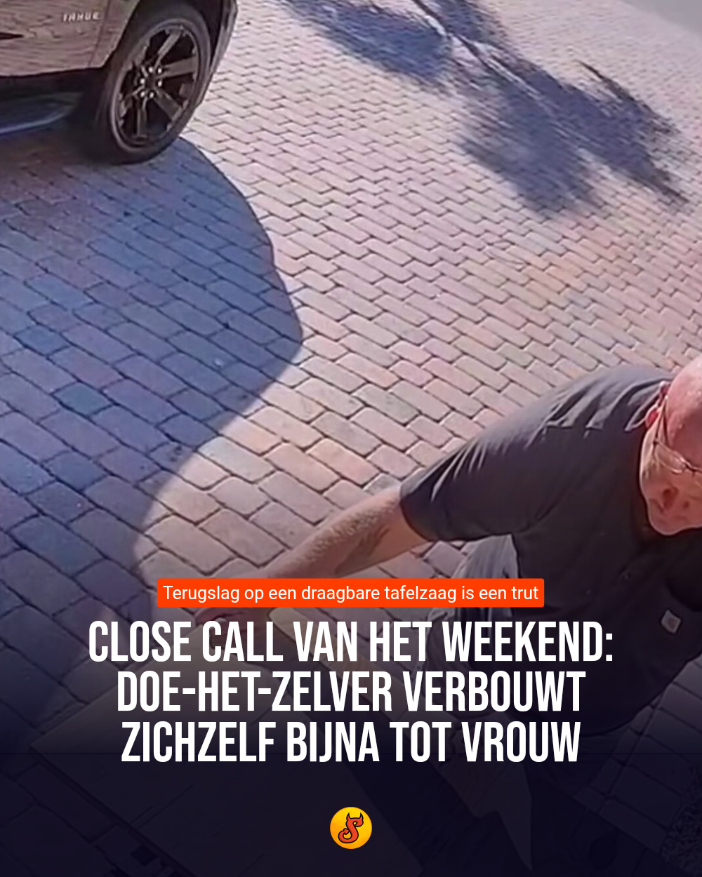Close call van het weekend: Doe-het-zelver verbouwt zichzelf bijna tot vrouw