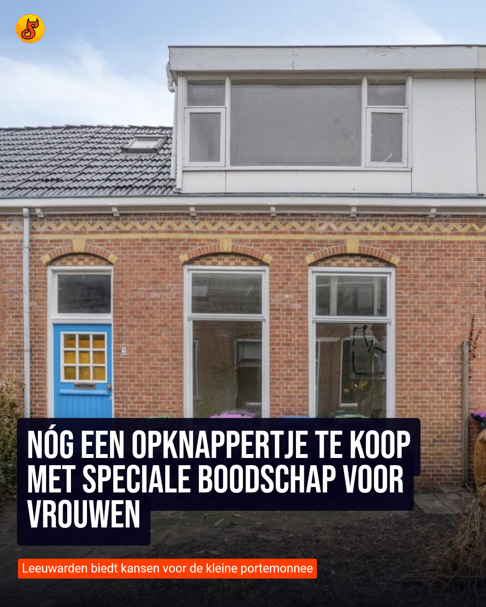 Nóg een opknappertje te koop met speciale boodschap voor vrouwen