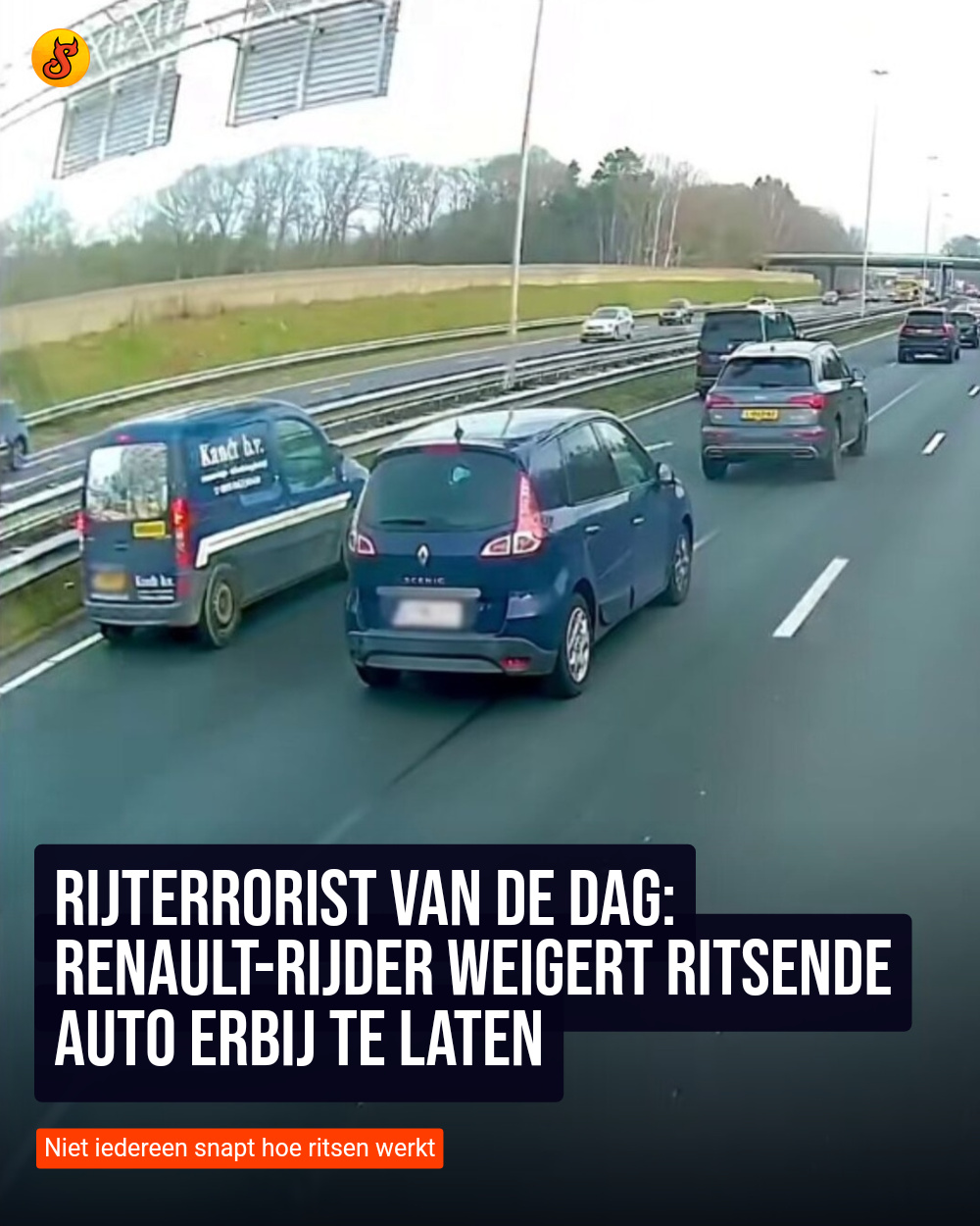 Rijterrorist van de dag: Renault-rijder weigert ritsende auto erbij te laten