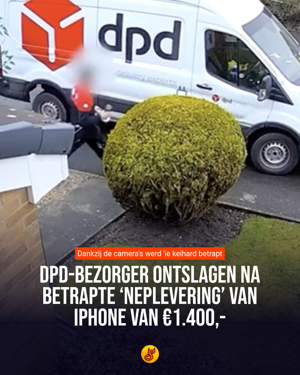DPD-bezorger ontslagen na betrapte ‘neplevering’ van iPhone van €1.400,-