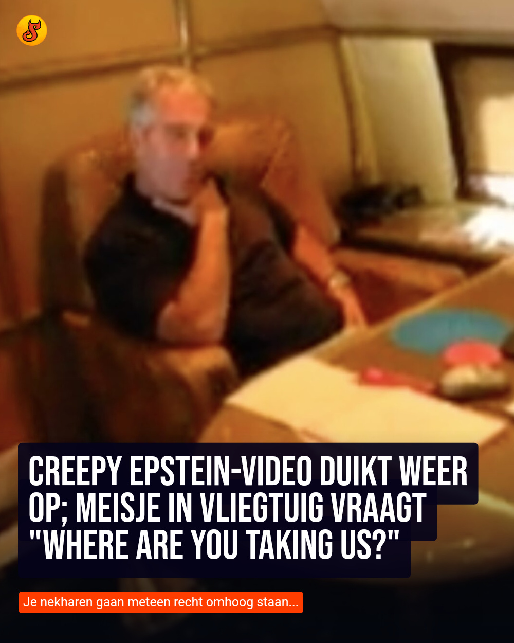 Creepy Epstein-video duikt weer op; meisje in vliegtuig vraagt "Where are you taking us?"