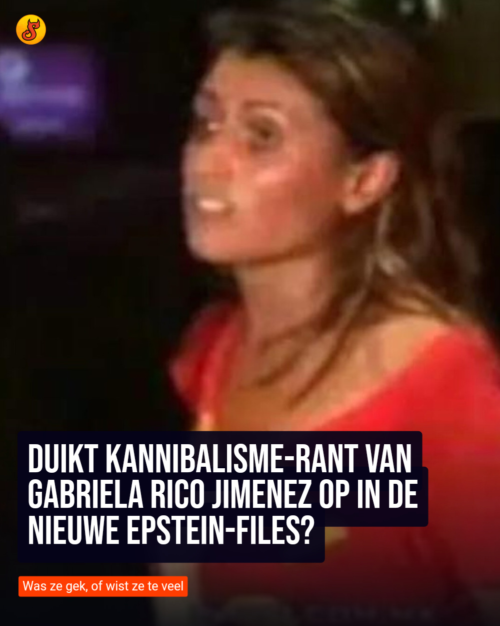 Duikt kannibalisme-rant van Gabriela Rico Jimenez op in de nieuwe Epstein-files?