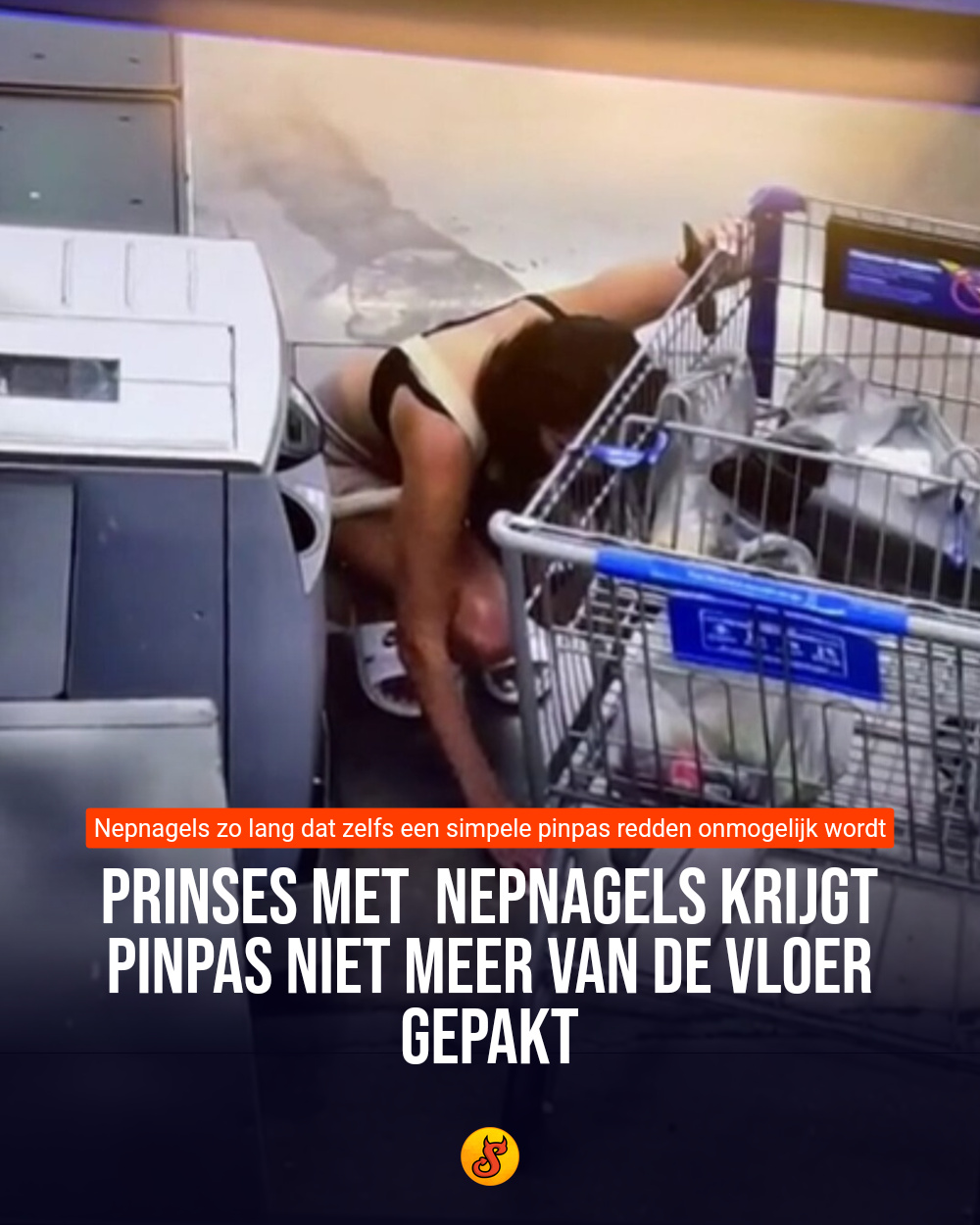 Prinses met ­nepnagels krijgt pinpas niet meer van de vloer gepakt