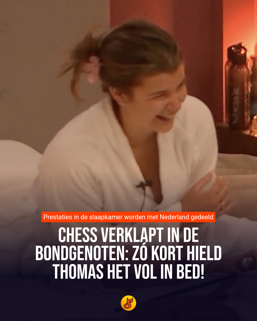Chess verklapt in De Bondgenoten: Zó kort hield Thomas het vol in bed!