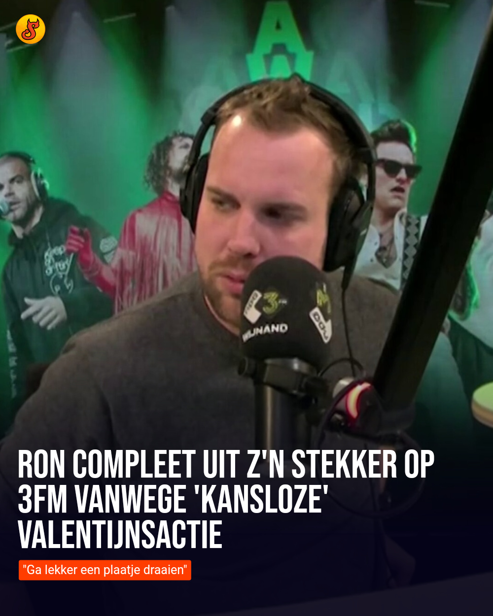 Ron compleet uit z'n stekker op 3FM vanwege 'kansloze' Valentijnsactie