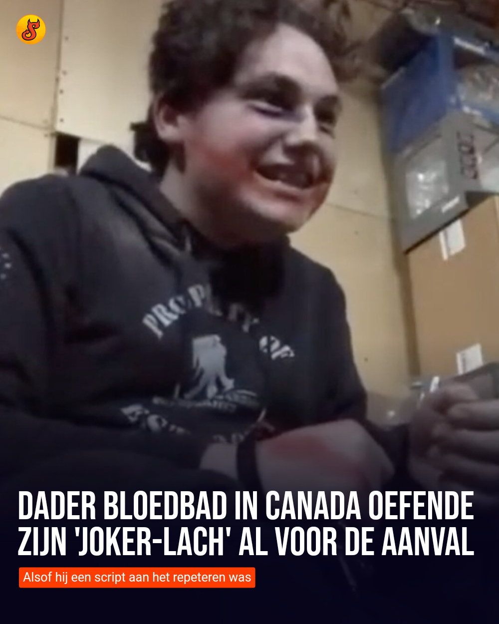 Dader bloedbad in Canada oefende zijn 'Joker-lach' al voor de aanval