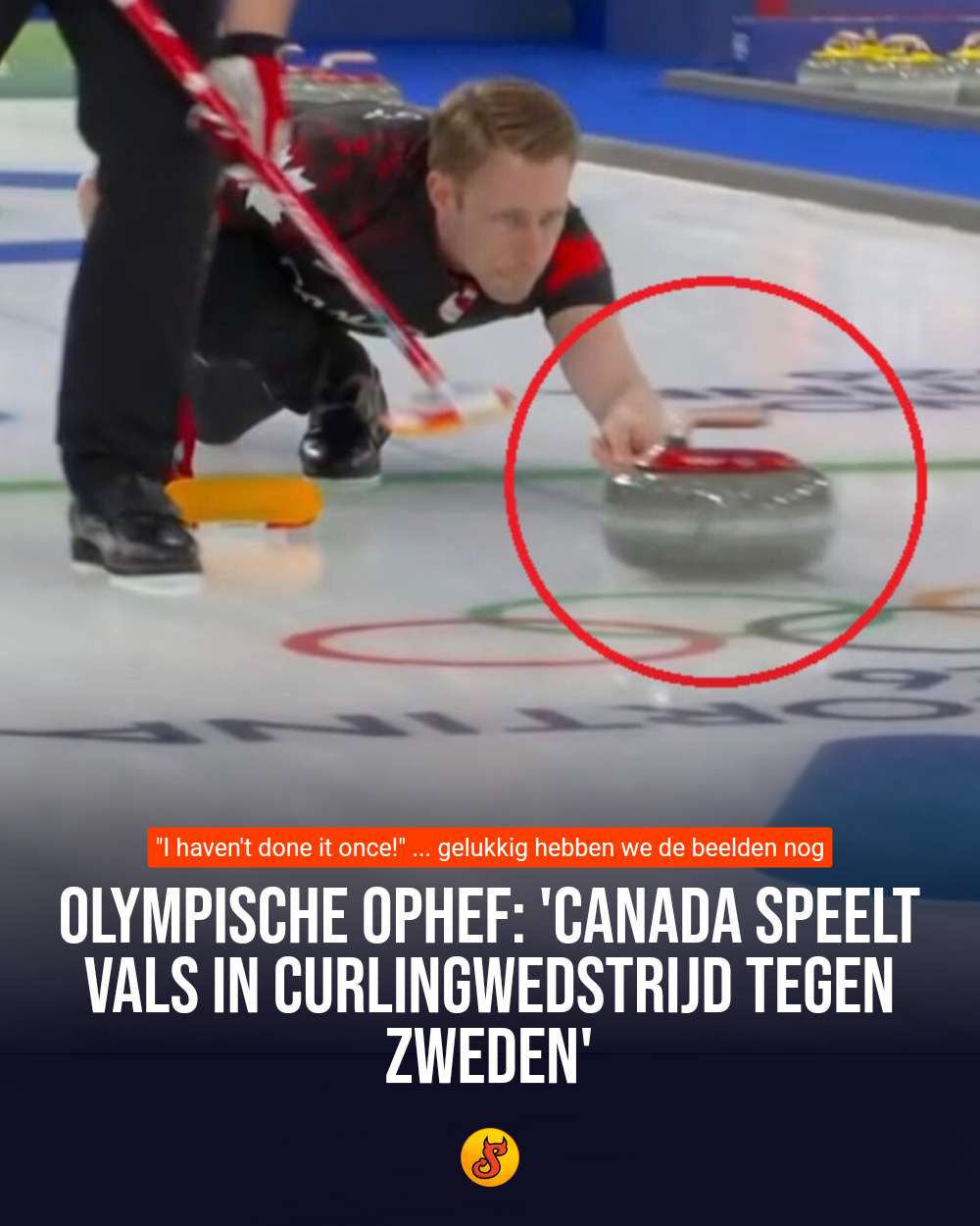 Olympische ophef: 'Canada speelt vals in curlingwedstrijd tegen Zweden'