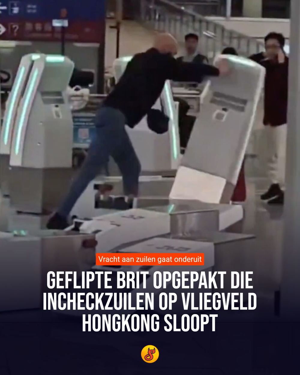Geflipte Brit opgepakt die incheckzuilen op vliegveld Hongkong sloopt