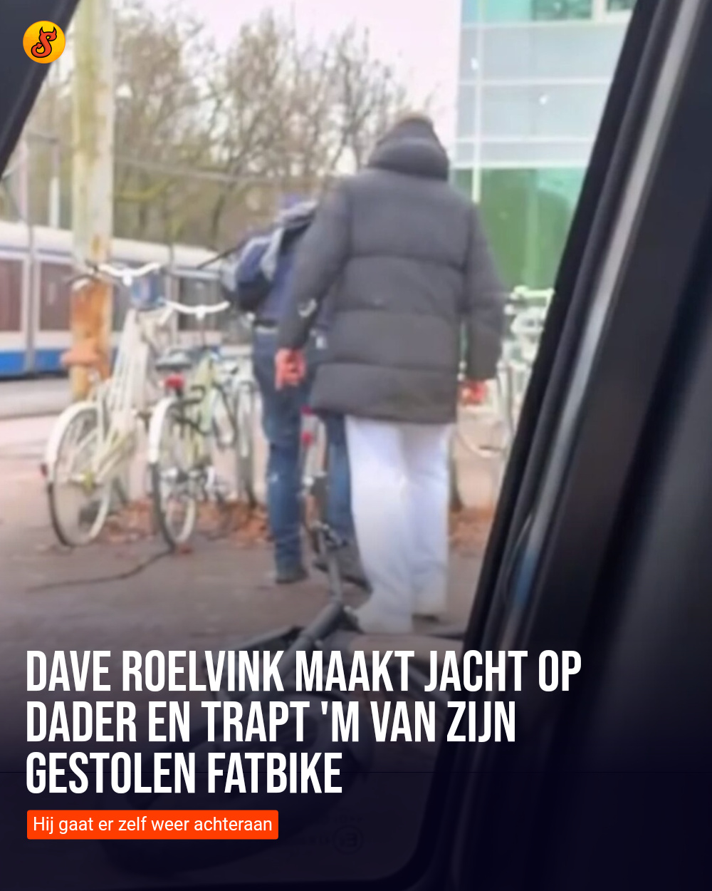 Dave Roelvink maakt jacht op dader en trapt 'm van zijn gestolen fatbike