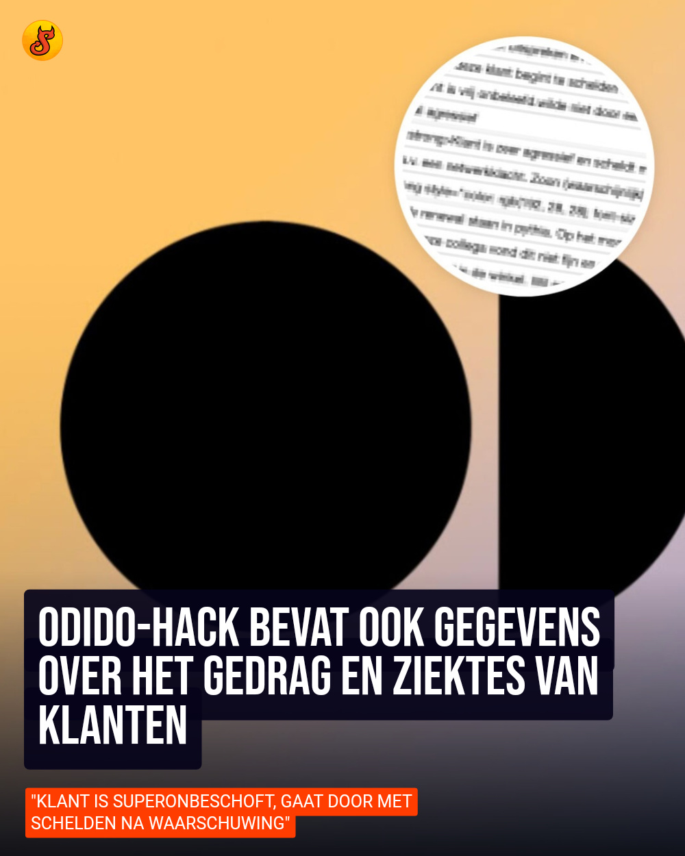 Odido-hack bevat ook gegevens over het gedrag en ziektes van klanten