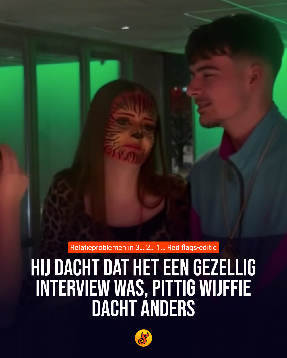 Hij dacht dat het een gezellig interview was, pittig wijffie dacht anders
