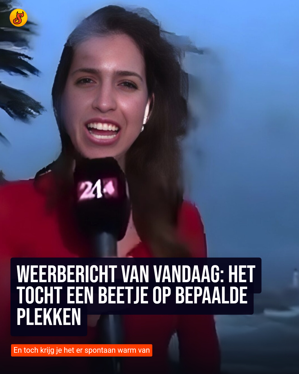 Weerbericht van vandaag: Het tocht een beetje op bepaalde plekken