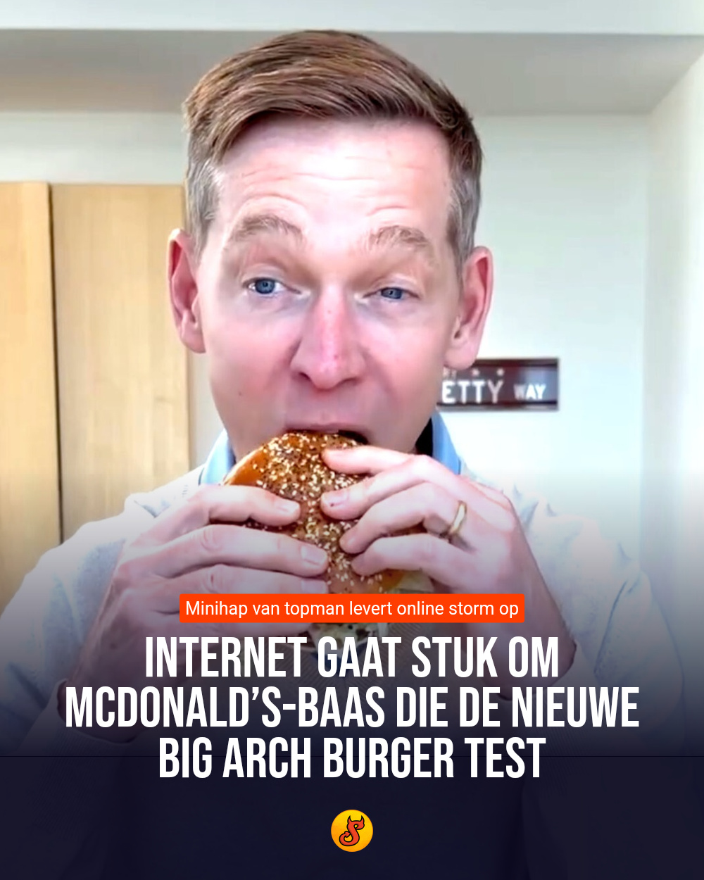 Internet gaat stuk om McDonald’s-baas die de nieuwe Big Arch burger test