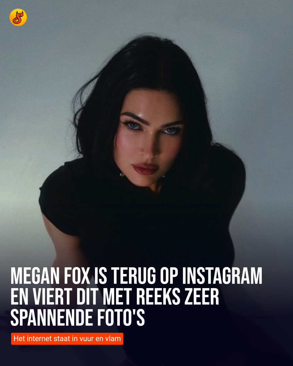 Megan Fox is terug op Instagram en viert dit met reeks zeer spannende foto's
