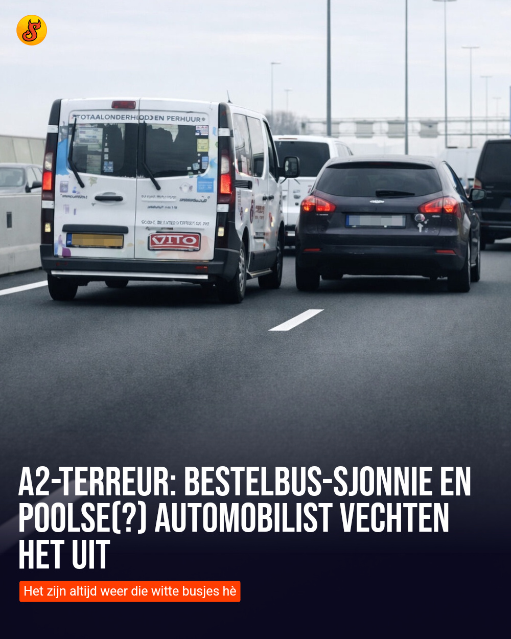 A2-Terreur: Bestelbus-Sjonnie en Poolse(?) automobilist vechten het uit