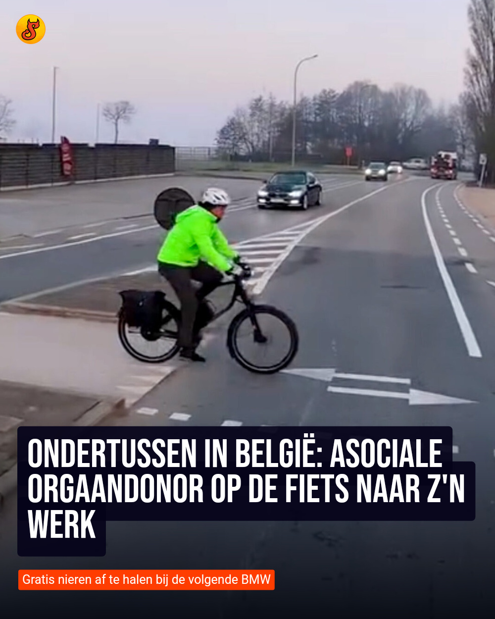 Ondertussen in België: Asociale orgaandonor op de fiets naar z'n werk