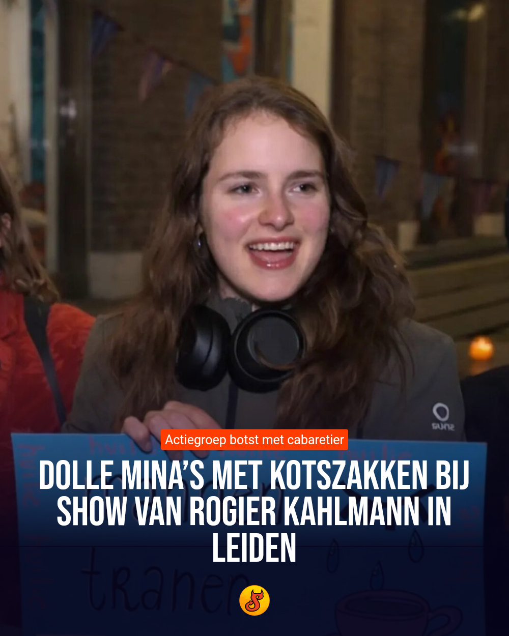 Dolle Mina’s met kotszakken bij show van Rogier Kahlmann in Leiden