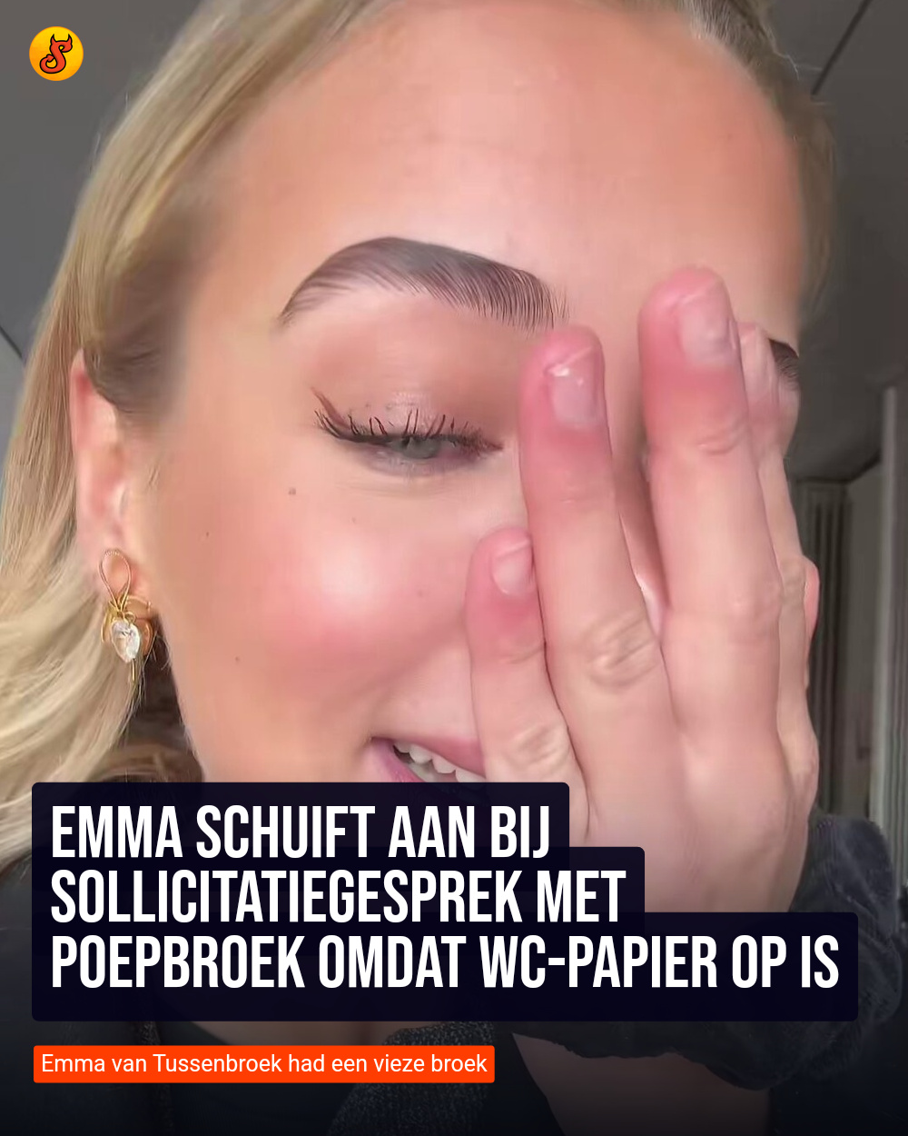 Emma schuift aan bij sollicitatiegesprek met poepbroek omdat wc-papier op is