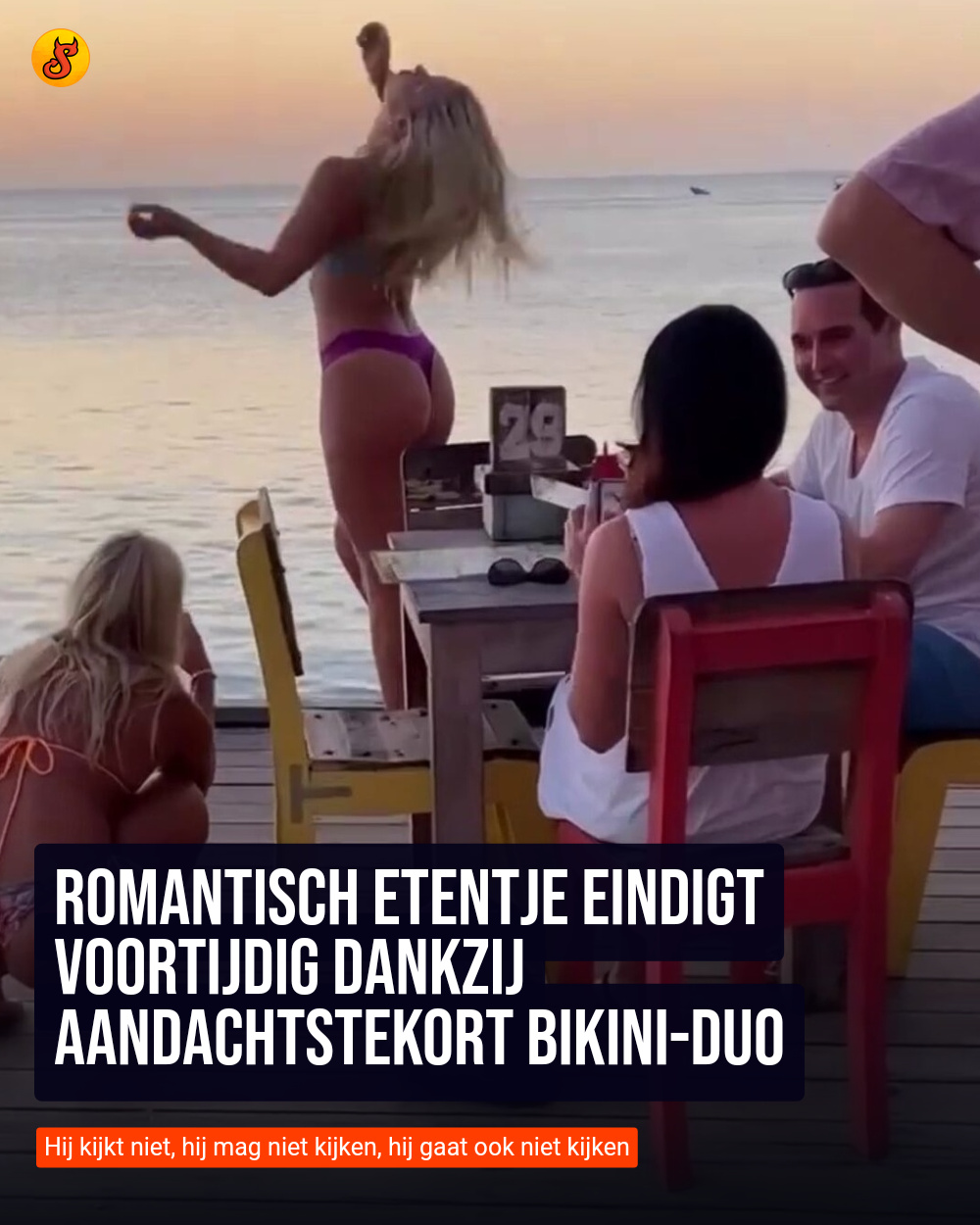Romantisch etentje eindigt voortijdig dankzij aandachtstekort bikini-duo