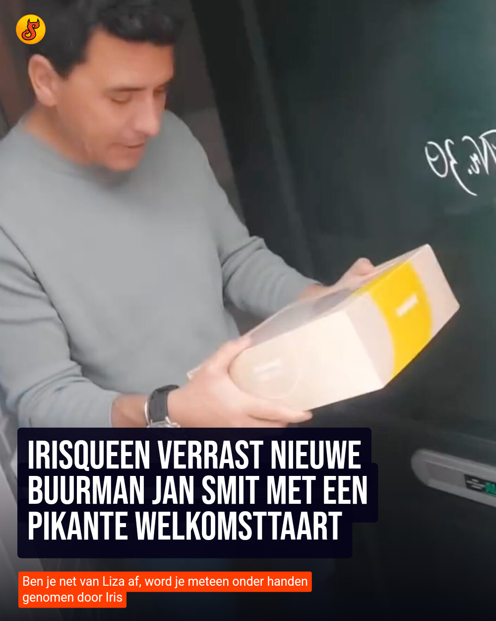 IrisQueen verrast nieuwe buurman Jan Smit met een pikante welkomsttaart
