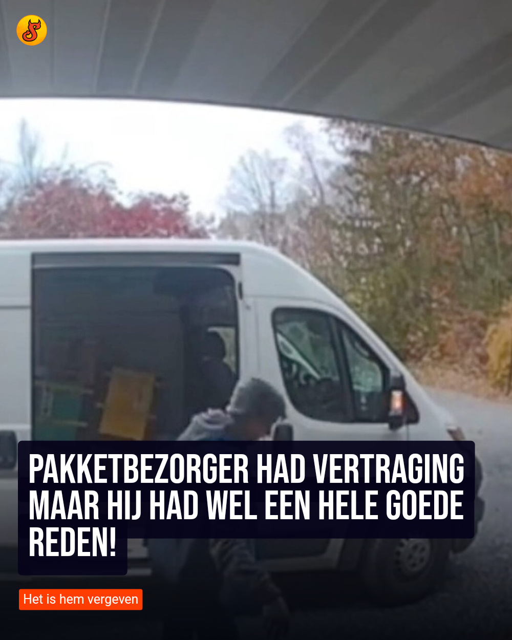 Pakketbezorger had vertraging maar hij had wel een hele goede reden!