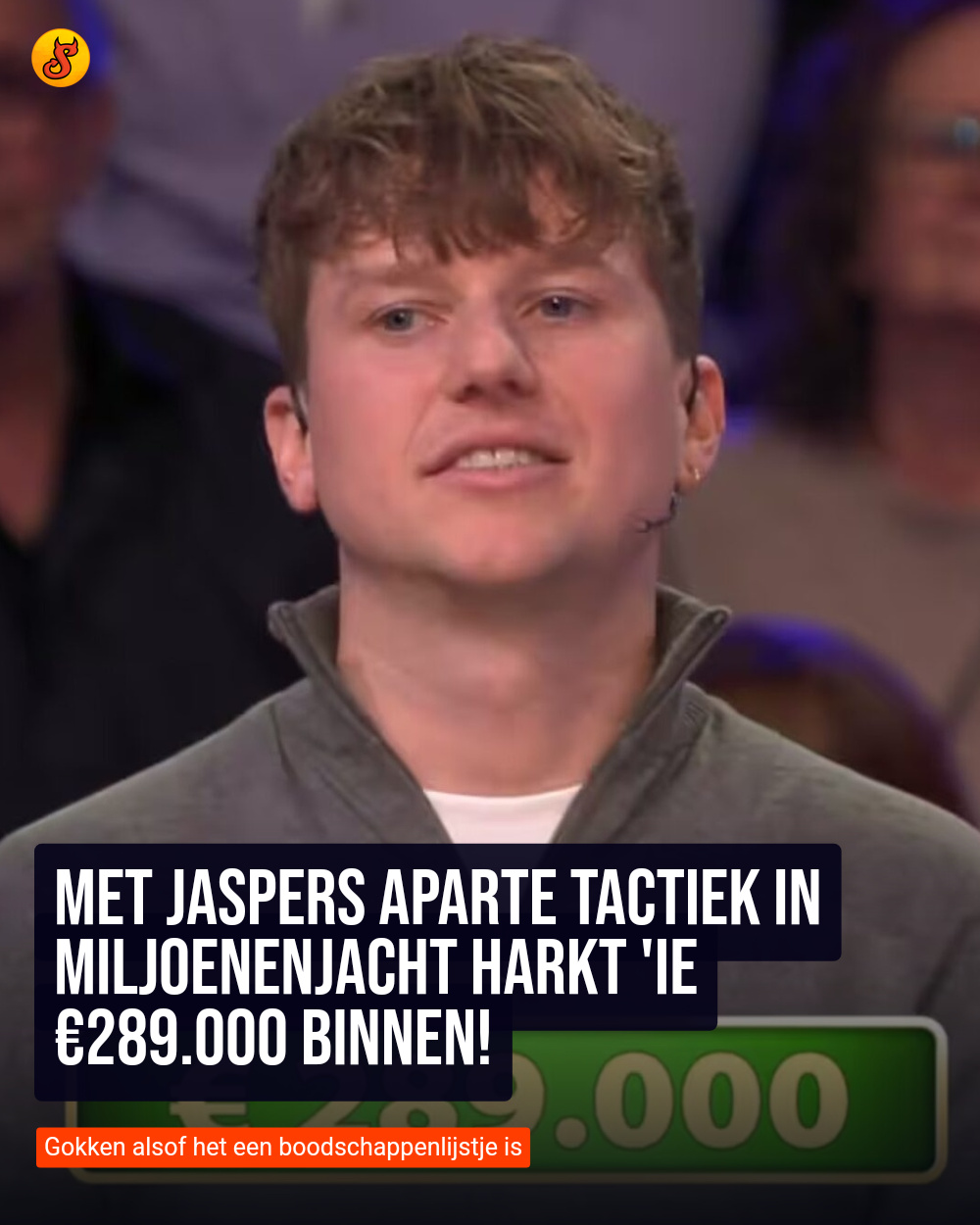 Met Jaspers aparte tactiek in Miljoenenjacht harkt 'ie €289.000 binnen!