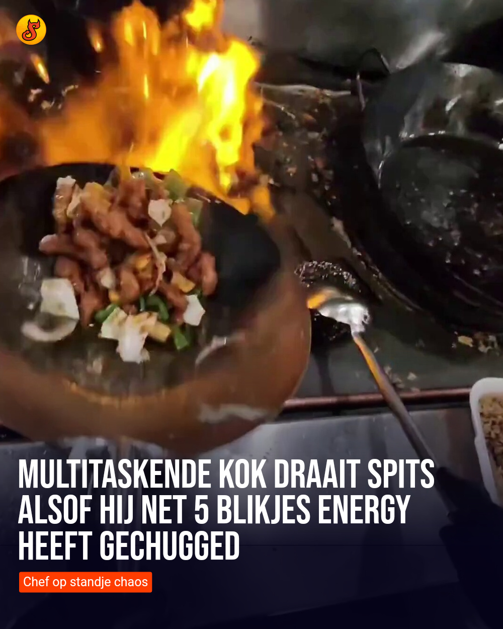 Multitaskende kok draait spits alsof hij net 5 blikjes energy heeft gechugged