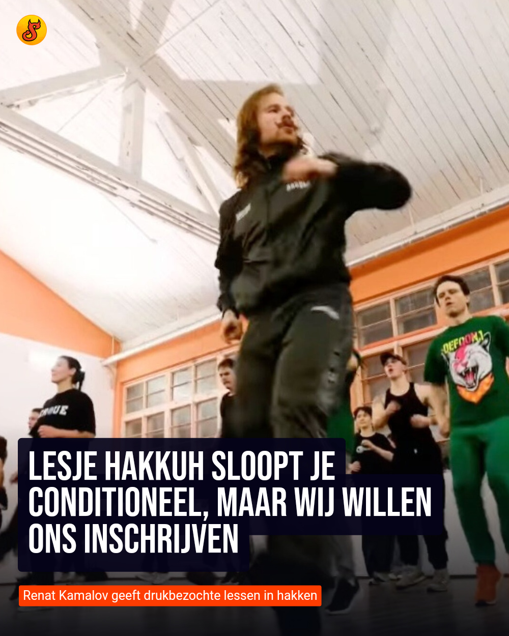 Lesje hakkuh sloopt je conditioneel, maar wij willen ons inschrijven